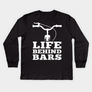 Funny Bicycle Life Behind Bars Biking Kids Long Sleeve T-Shirt